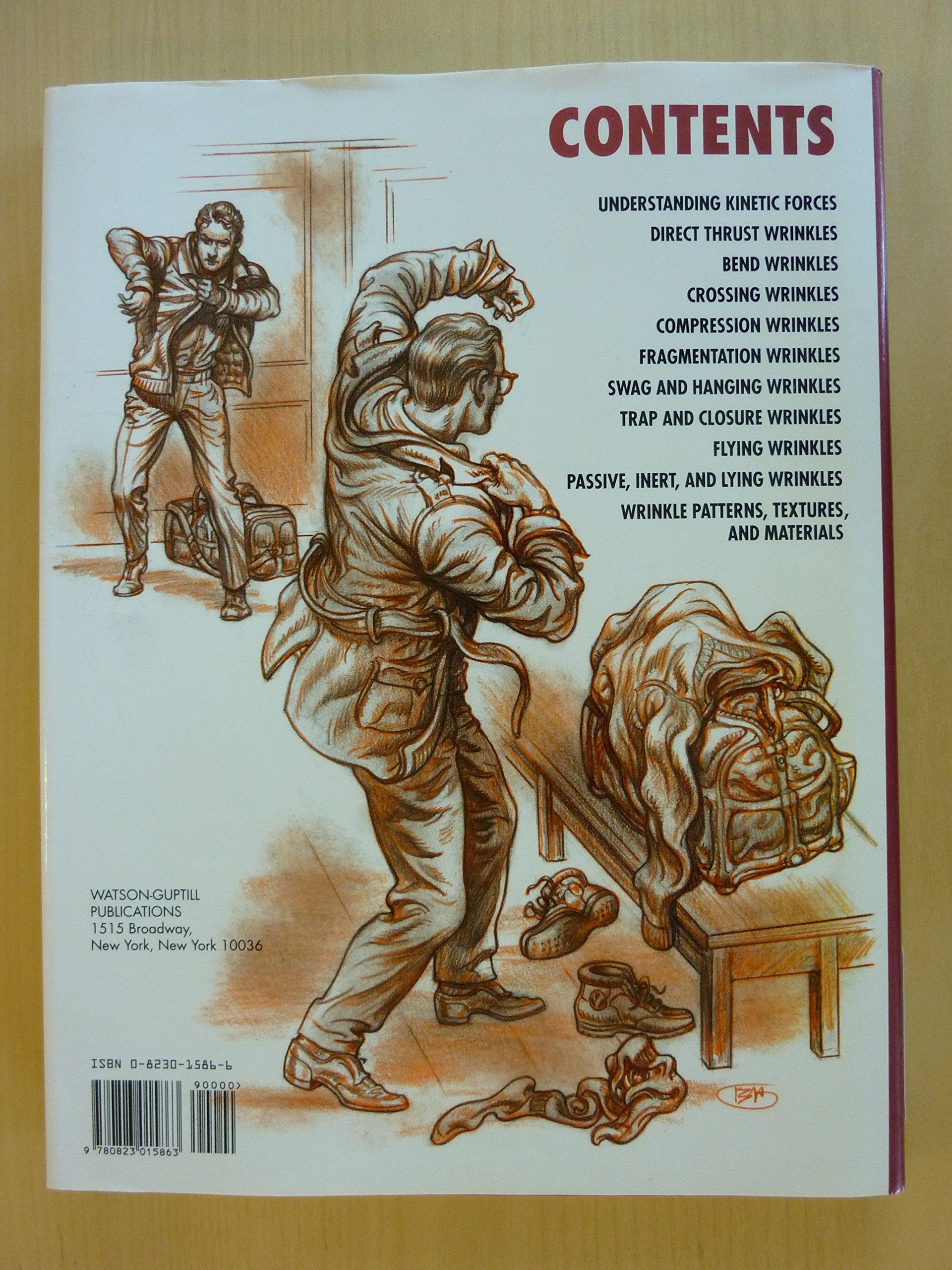 Dynamic Wrinkles And Drapery: Solutions For Drawing The Clothed Figure