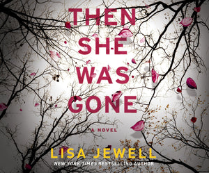 Then She Was Gone: A Novel,Used