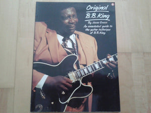 Original B.B. King: An Annotated Guide to the Guitar Technique of B.B. King (Original...Series),Used