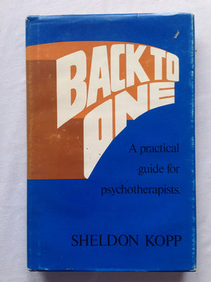 Back to One: Practical Guide for Psychotherapists,Used