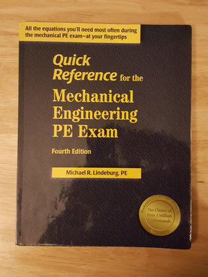Quick Reference for the Mechanical Engineering PE Exam, Fourth Edition,New