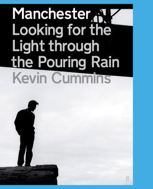 Manchester: Looking For The Light Through The Pouring Rain
