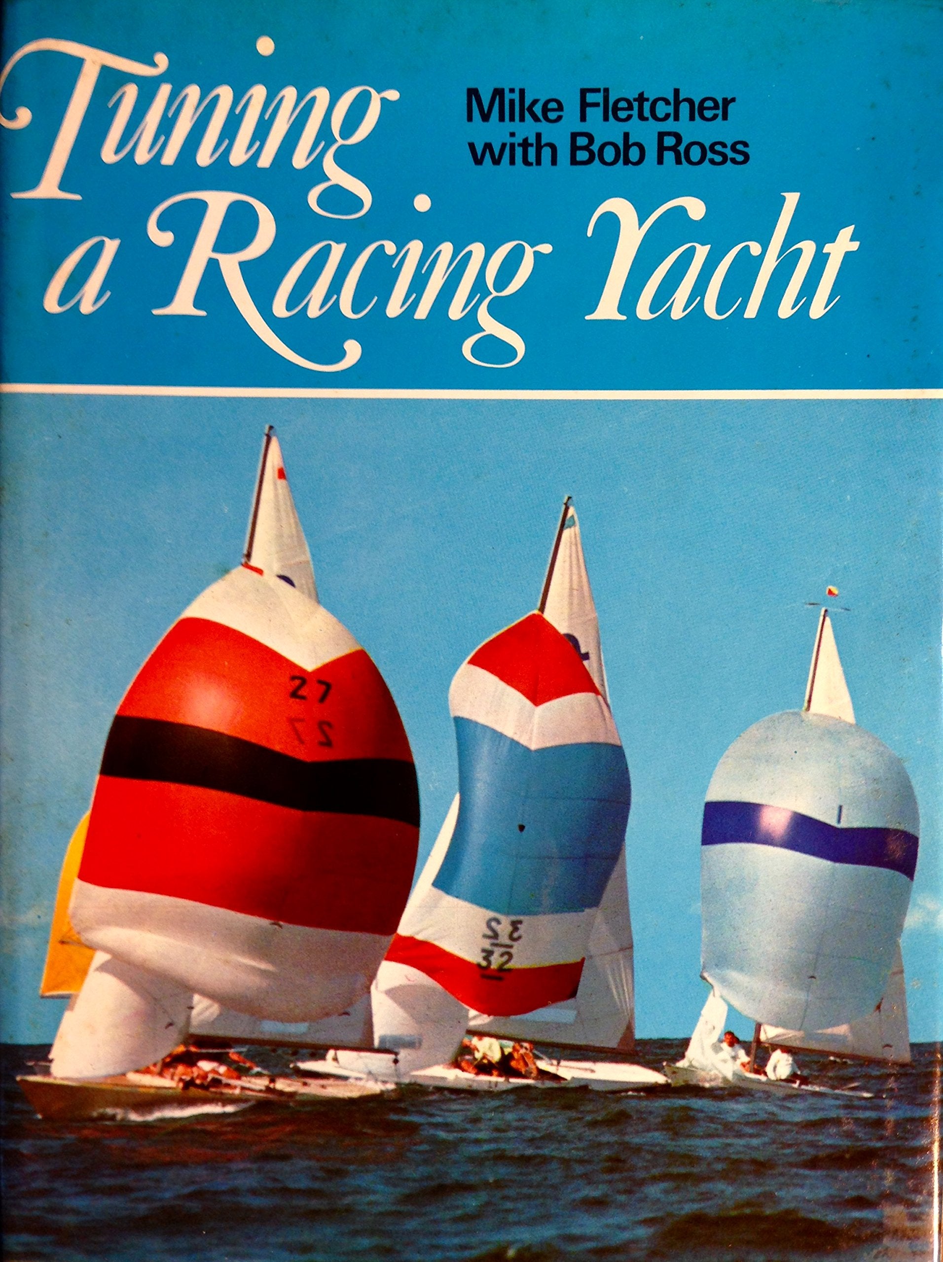 Tuning a Racing Yacht,Used