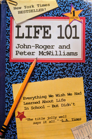 Life 101  Everything We Wish We Had Learned About Life In School  But Didnt,Used