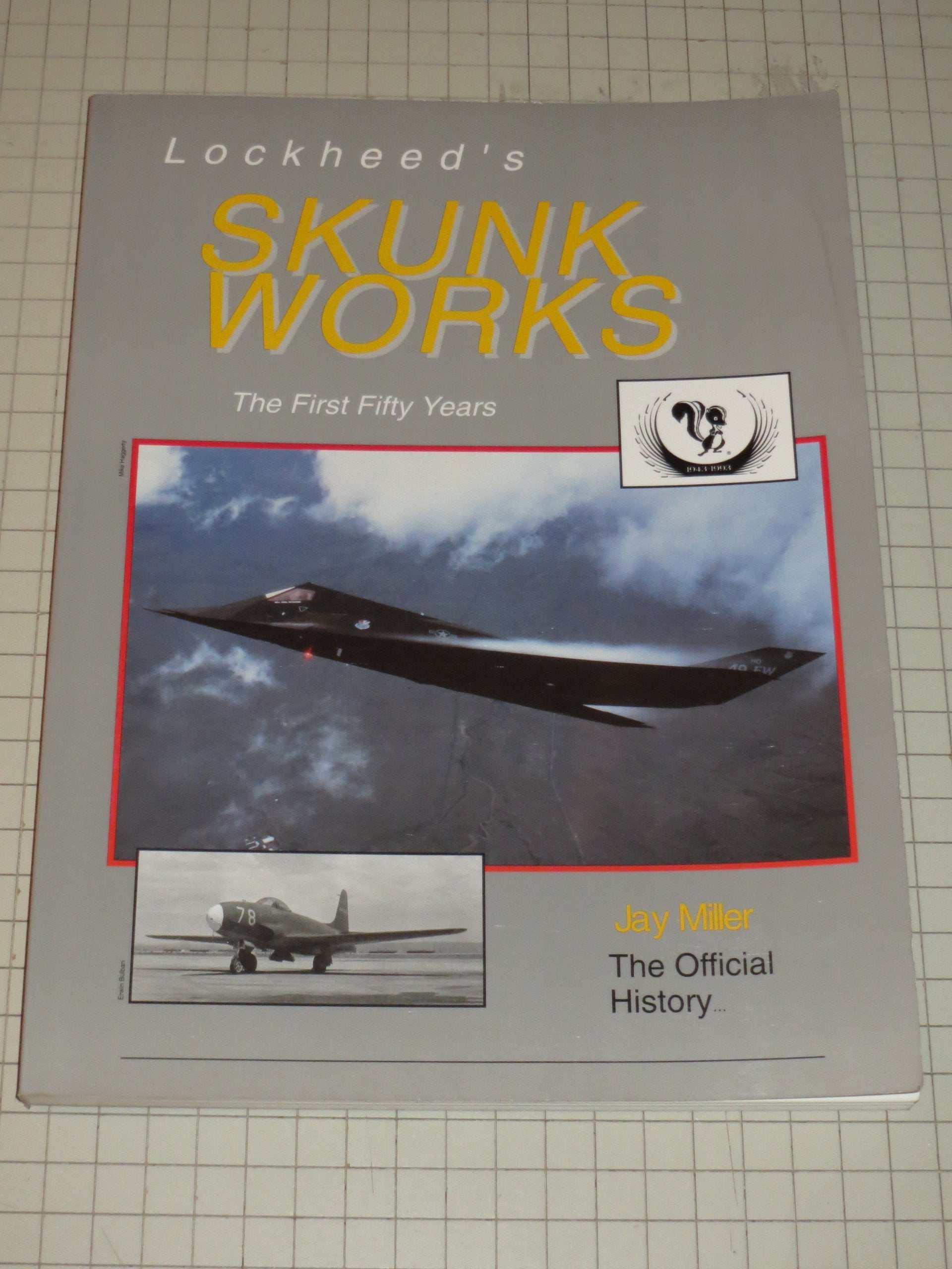 Lockheed's Skunk Works: The First Fifty Years,Used