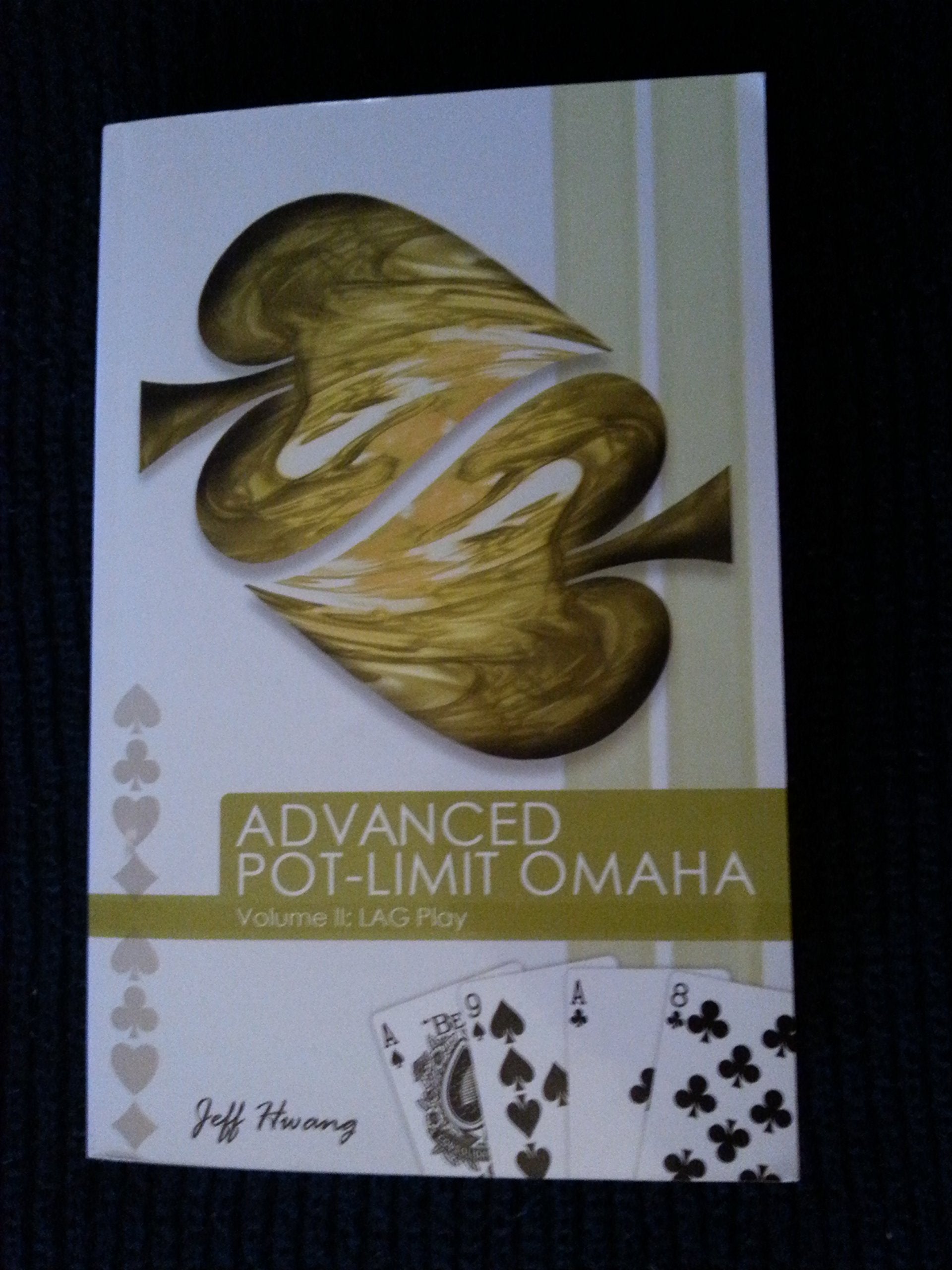Advanced Potlimit Omaha: Lag Play: 2,Used