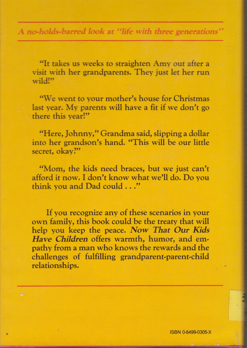 Now That Our Kids Have Children,Used