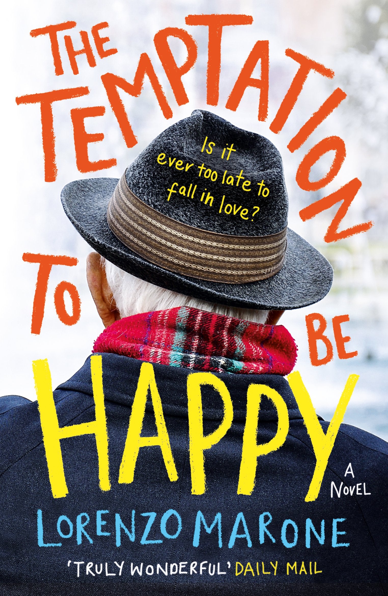 The Temptation to Be Happy: The International Bestseller,Used
