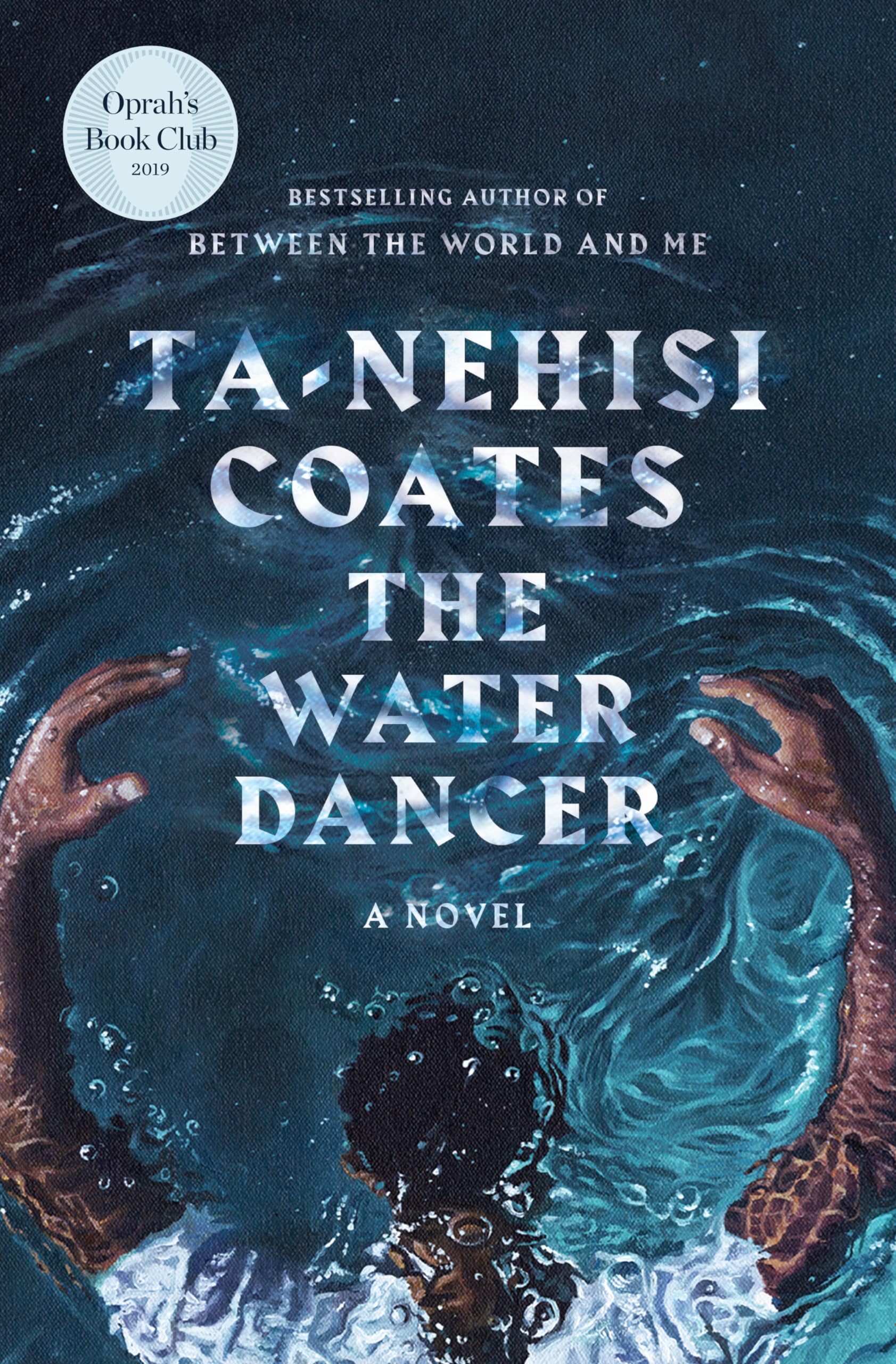 The Water Dancer: A Novel,Used