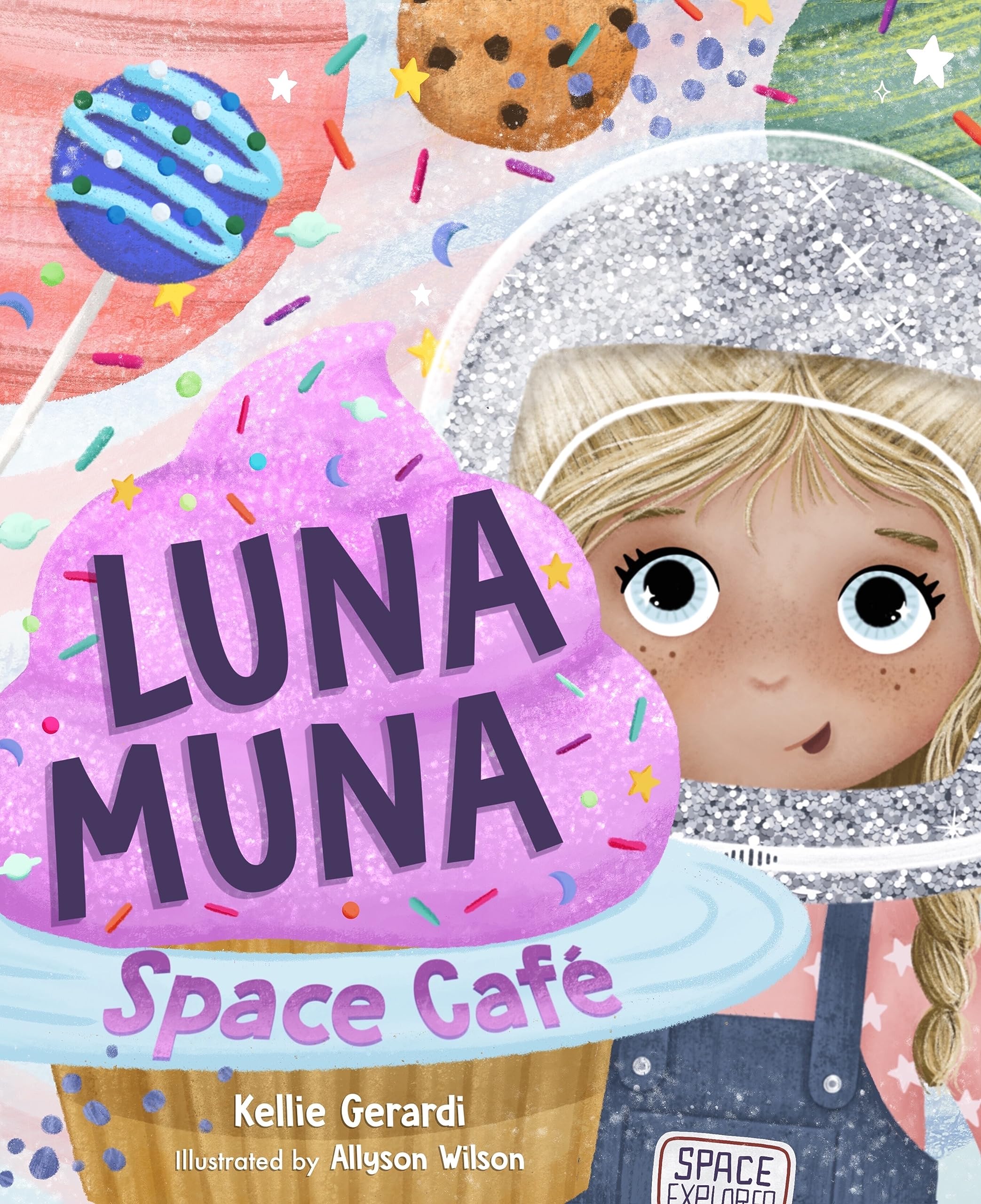 Luna Muna: Space Caf?: (Ages 48) (Space Explorers, Aeronautics & Space, Astronomy for Kids)