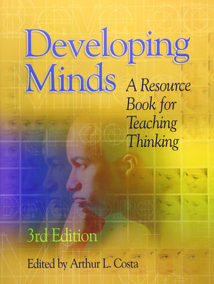 Developing Minds: A Resource Book for Teaching Thinking (3rd Edition),New