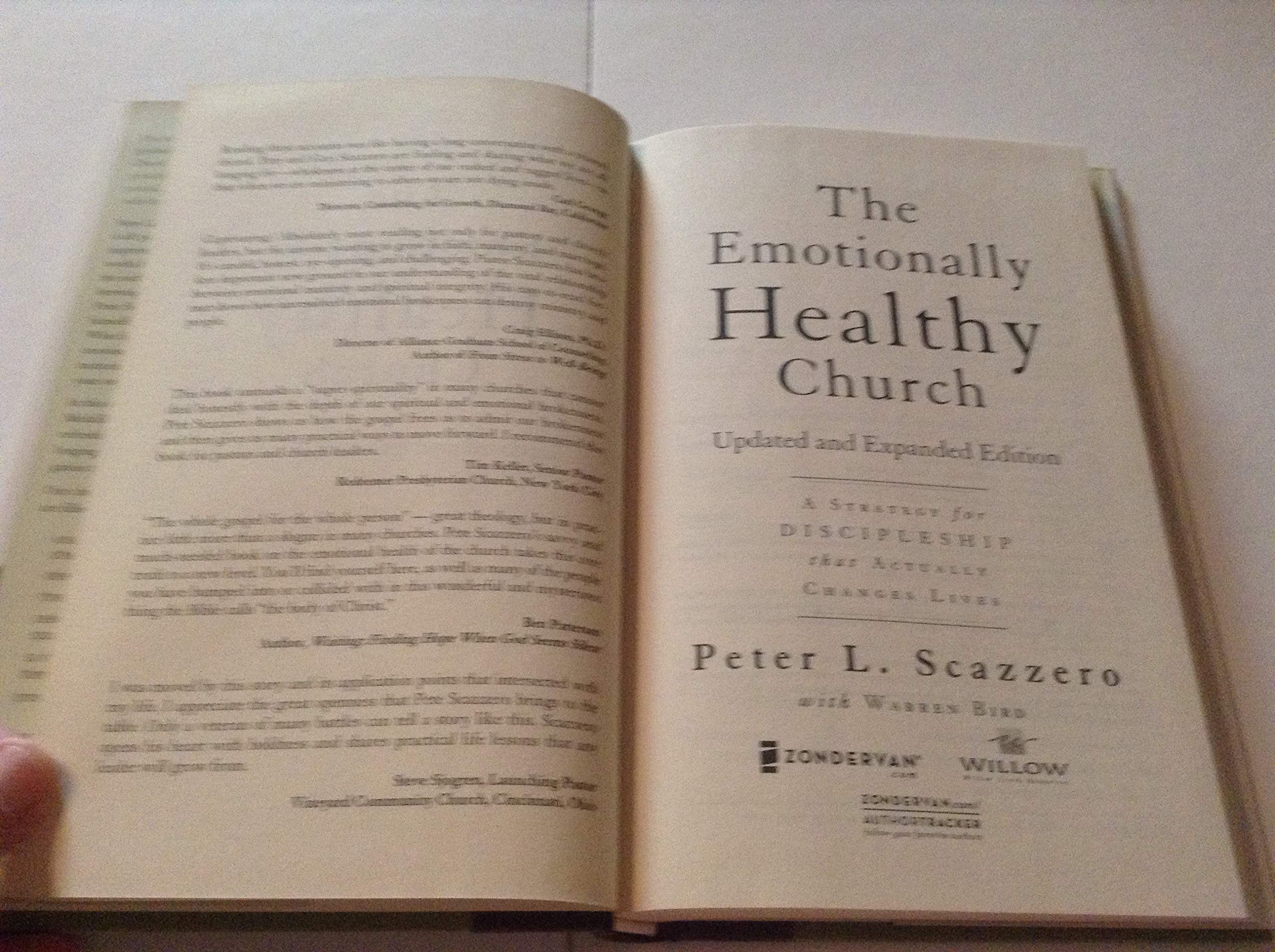 The Emotionally Healthy Church, Expanded Edition: A Strategy For Discipleship That Actually Changes Lives-new,New