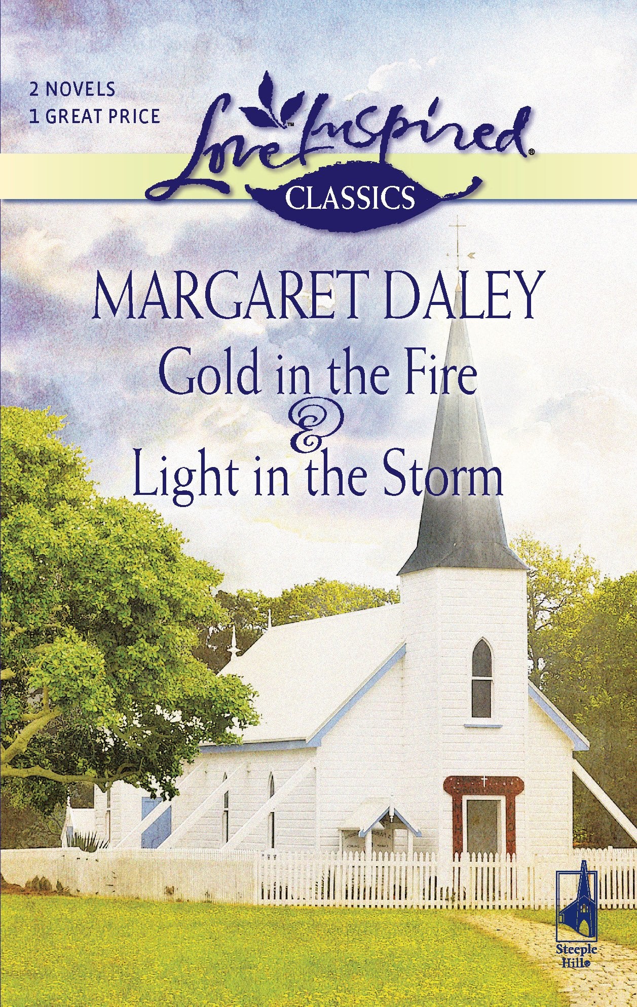 Gold in the Fire/Light in the Storm (Love Inspired Classics),New
