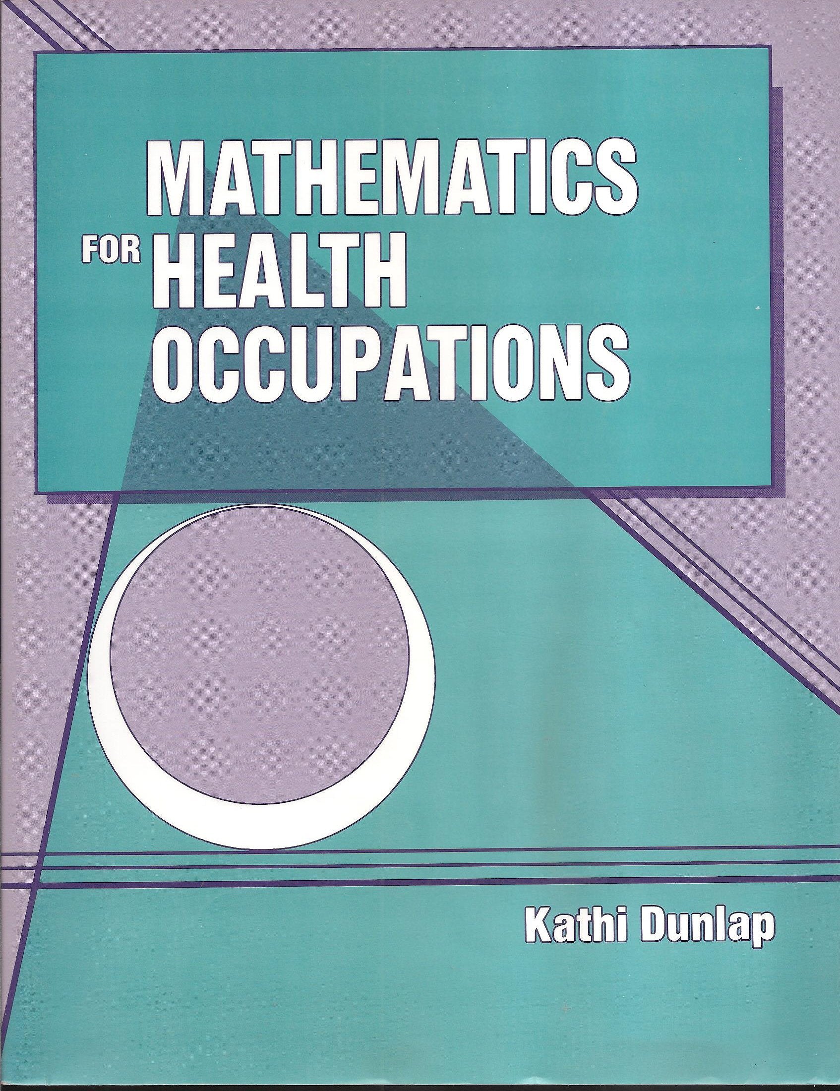 Mathematics For Health Occupations,Used