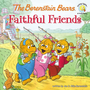 The Berenstain Bears Faithful Friends (Berenstain Bears/Living Lights: A Faith Story),Used