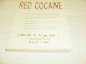 Red Cocaine: The Drugging Of America,New