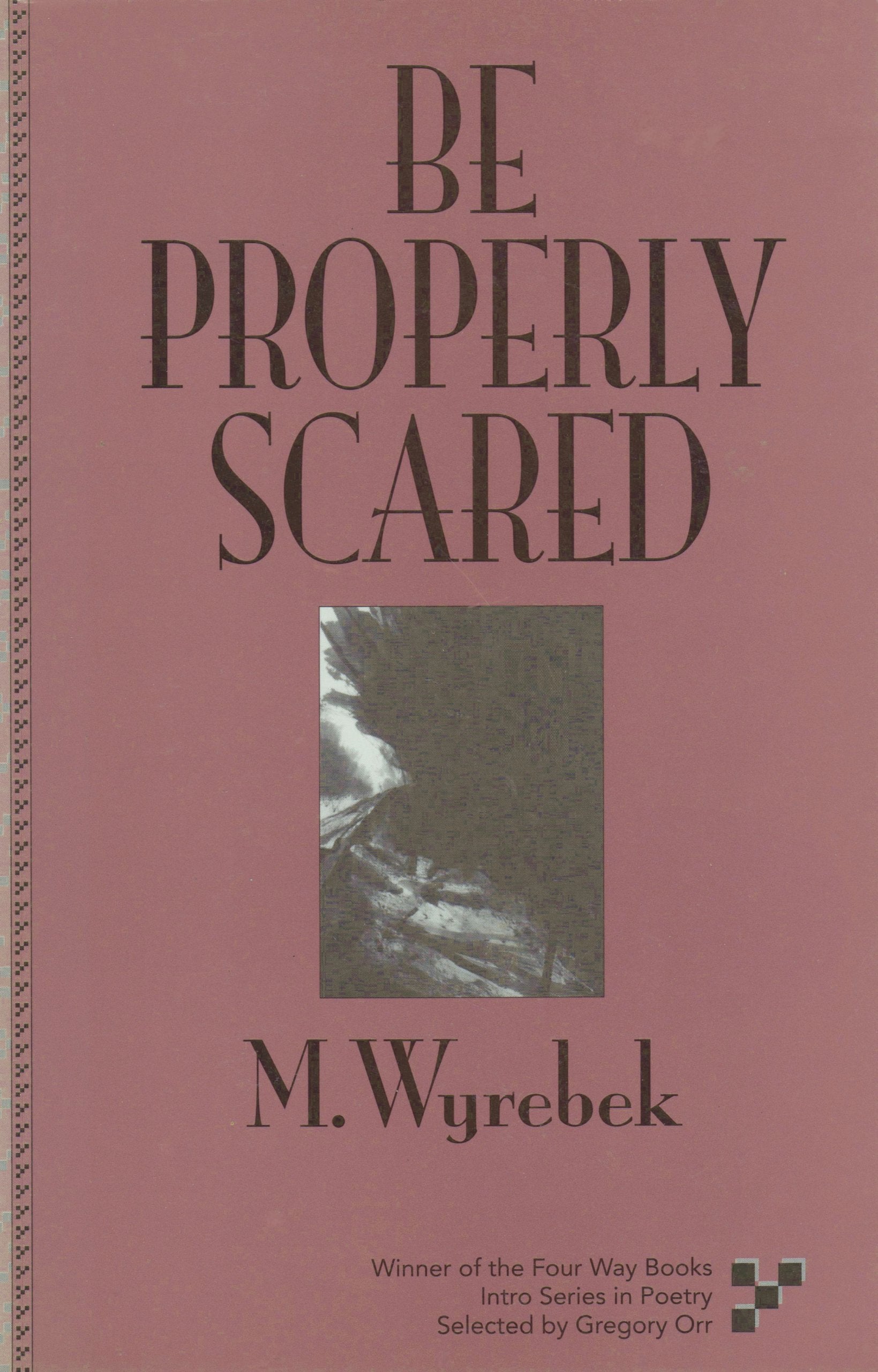 Be Properly Scared
