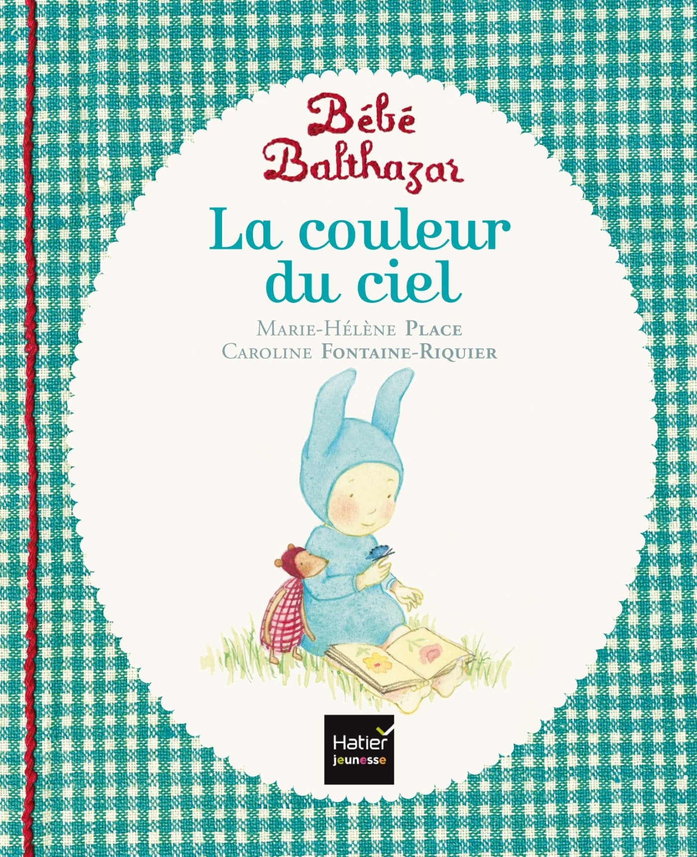 Bebe Balthazar La couleur du ciel  [ Pdagogie Montessori ] (French Edition),Used