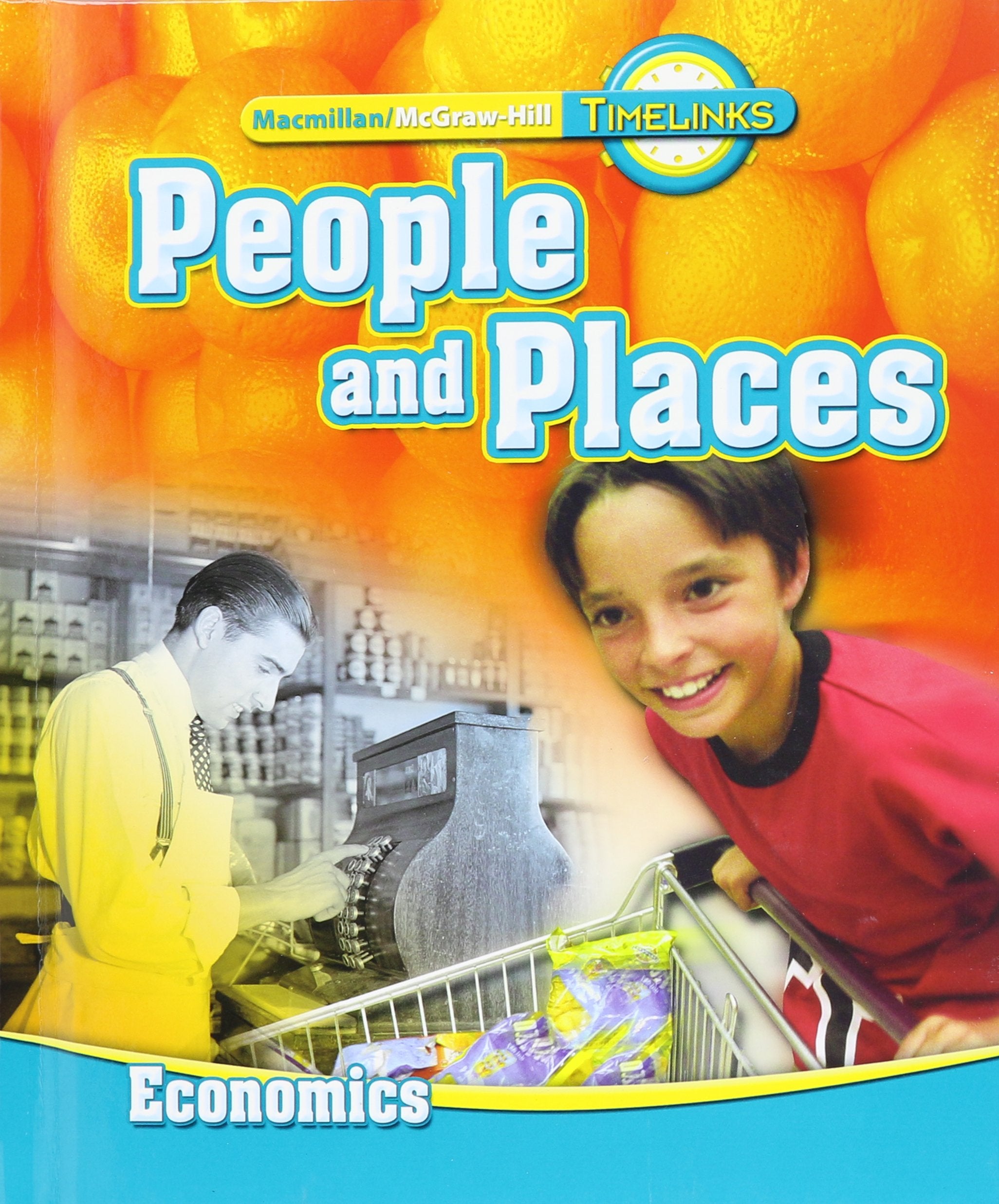 People and Places, Grade 2: Unit 4 Economics (Timelinks),Used