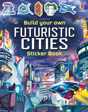 Build Your Own Futuristic Cities (Build Your Own Sticker Book),New