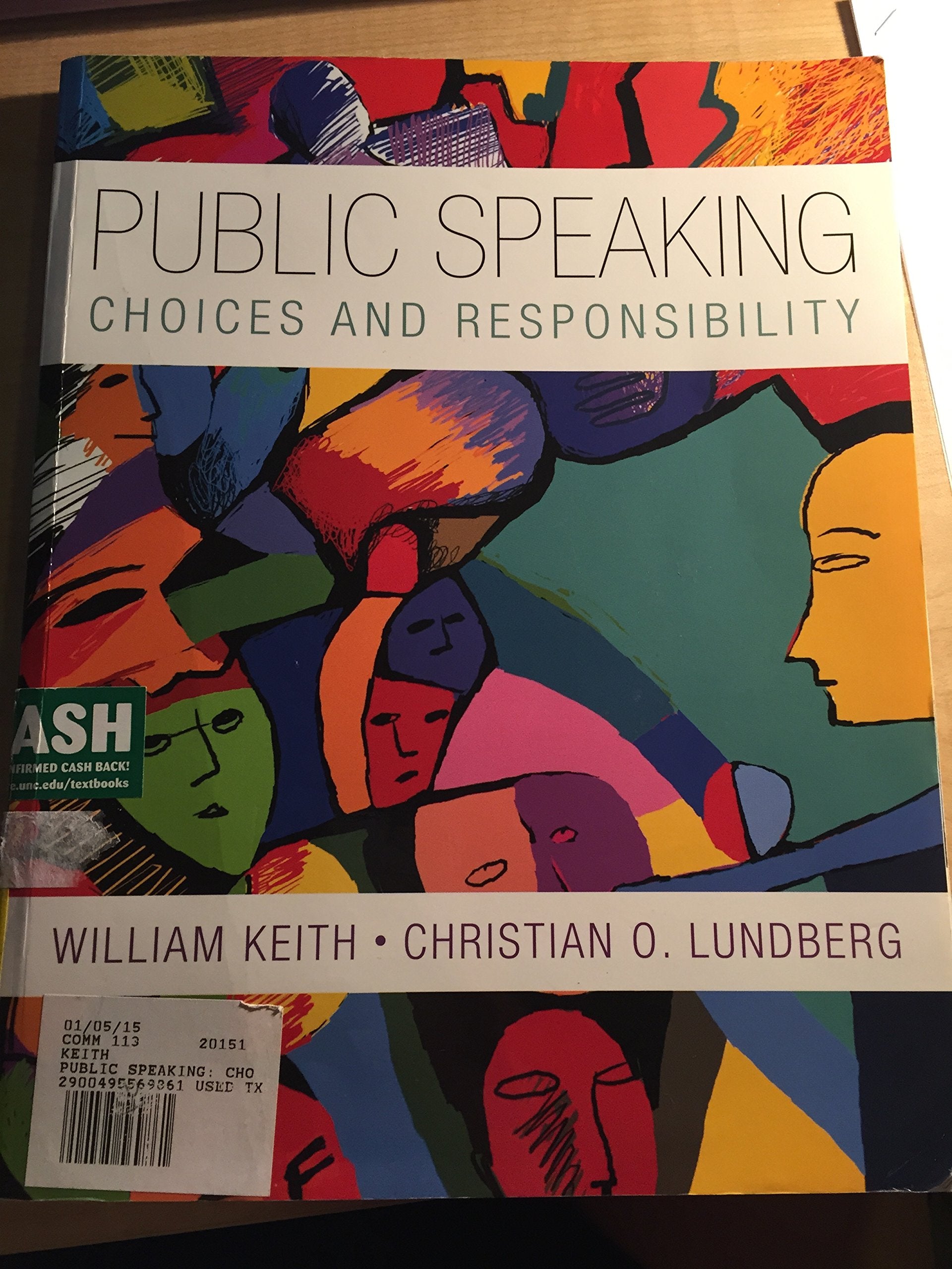 Public Speaking: Choice and Responsibility (Explore Our New Communications 1st Editions),Used