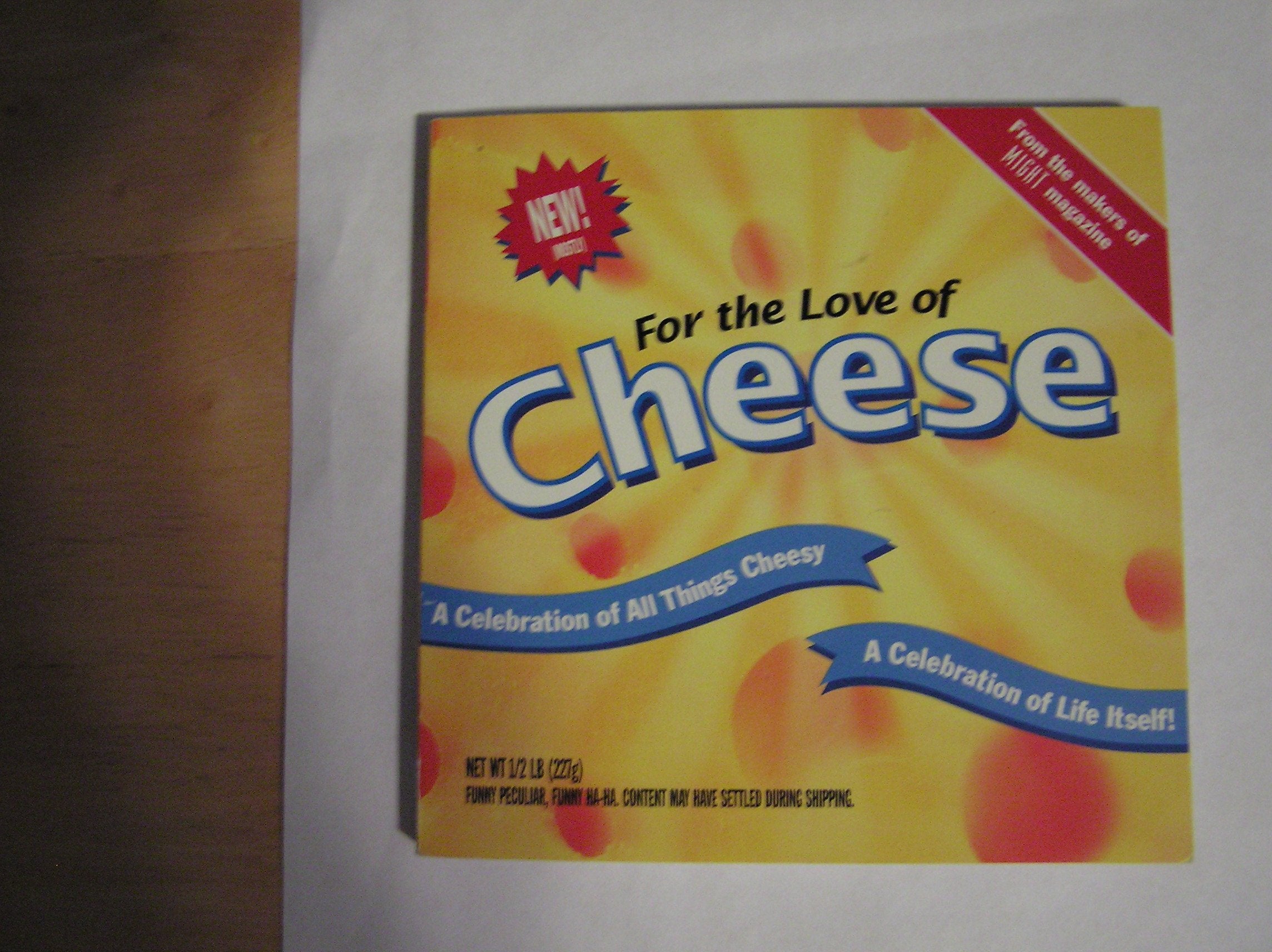 For the Love of Cheese,Used