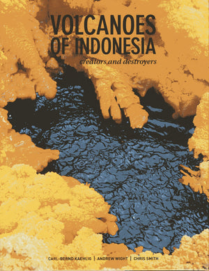 Volcanoes of Indonesia: Creators and Destroyers,Used