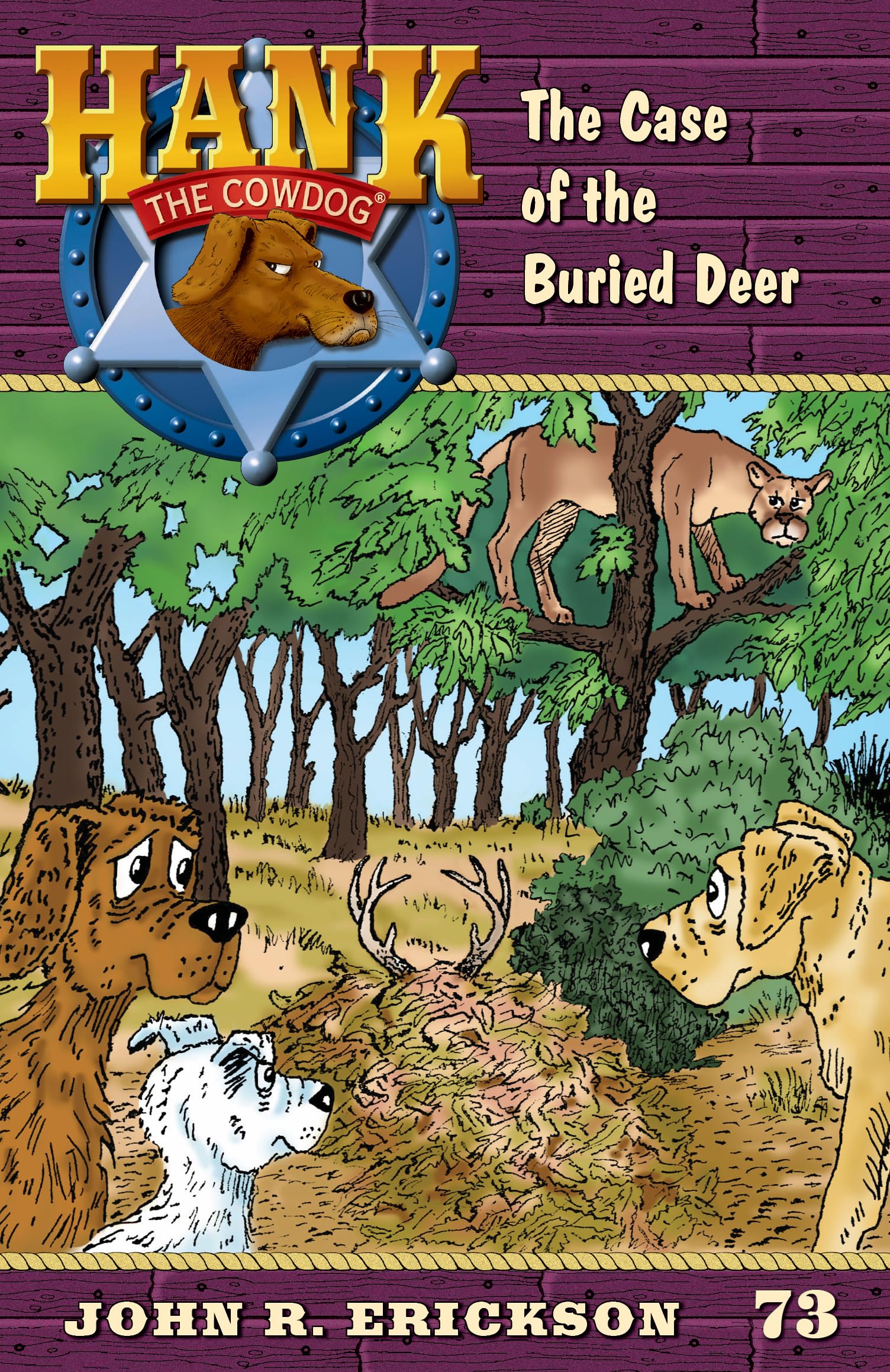 The Case of the Buried Deer (Hank the Cowdog),Used