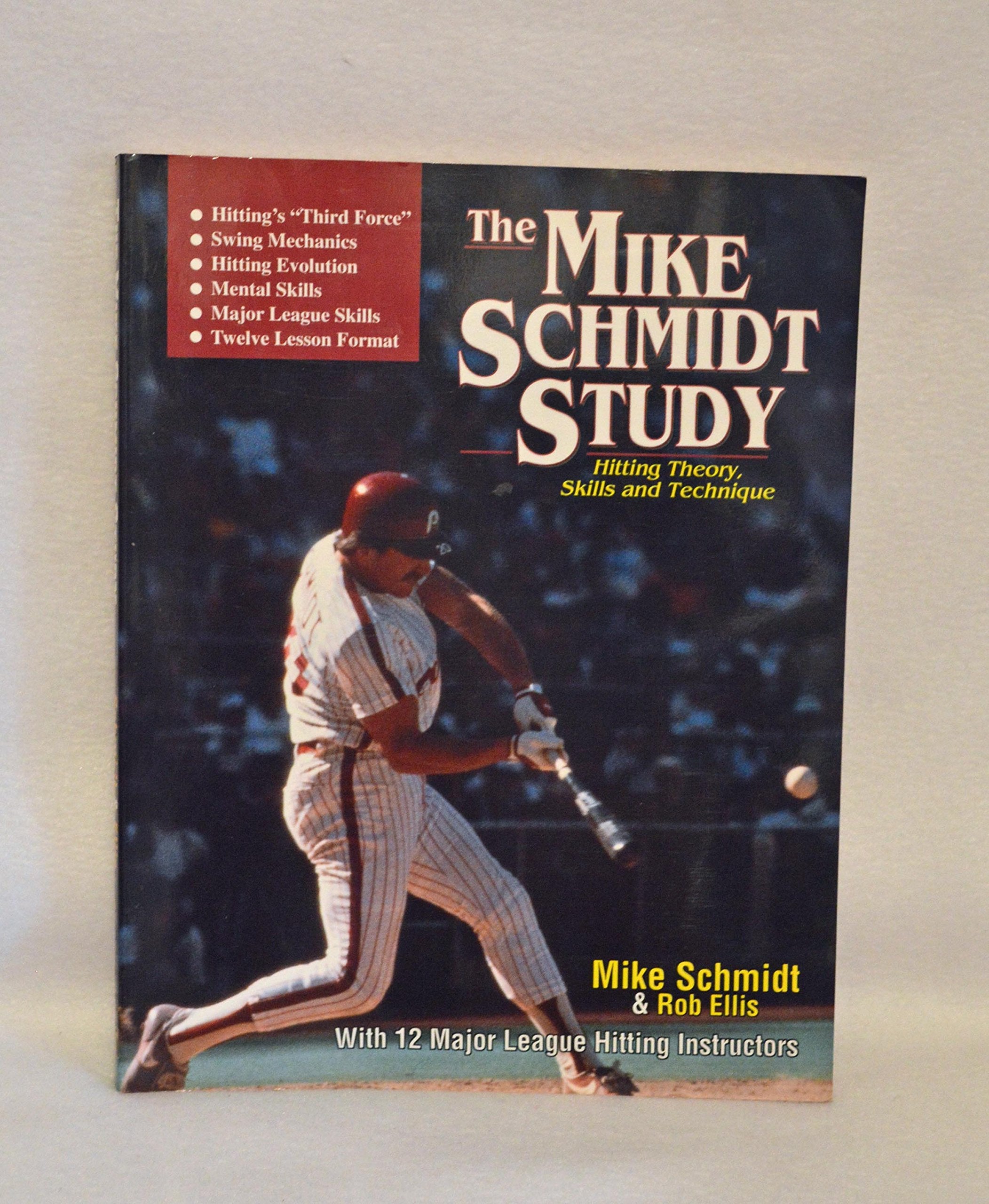 The Mike Schmidt Study: Hitting Theory, Skills and Technique,Used