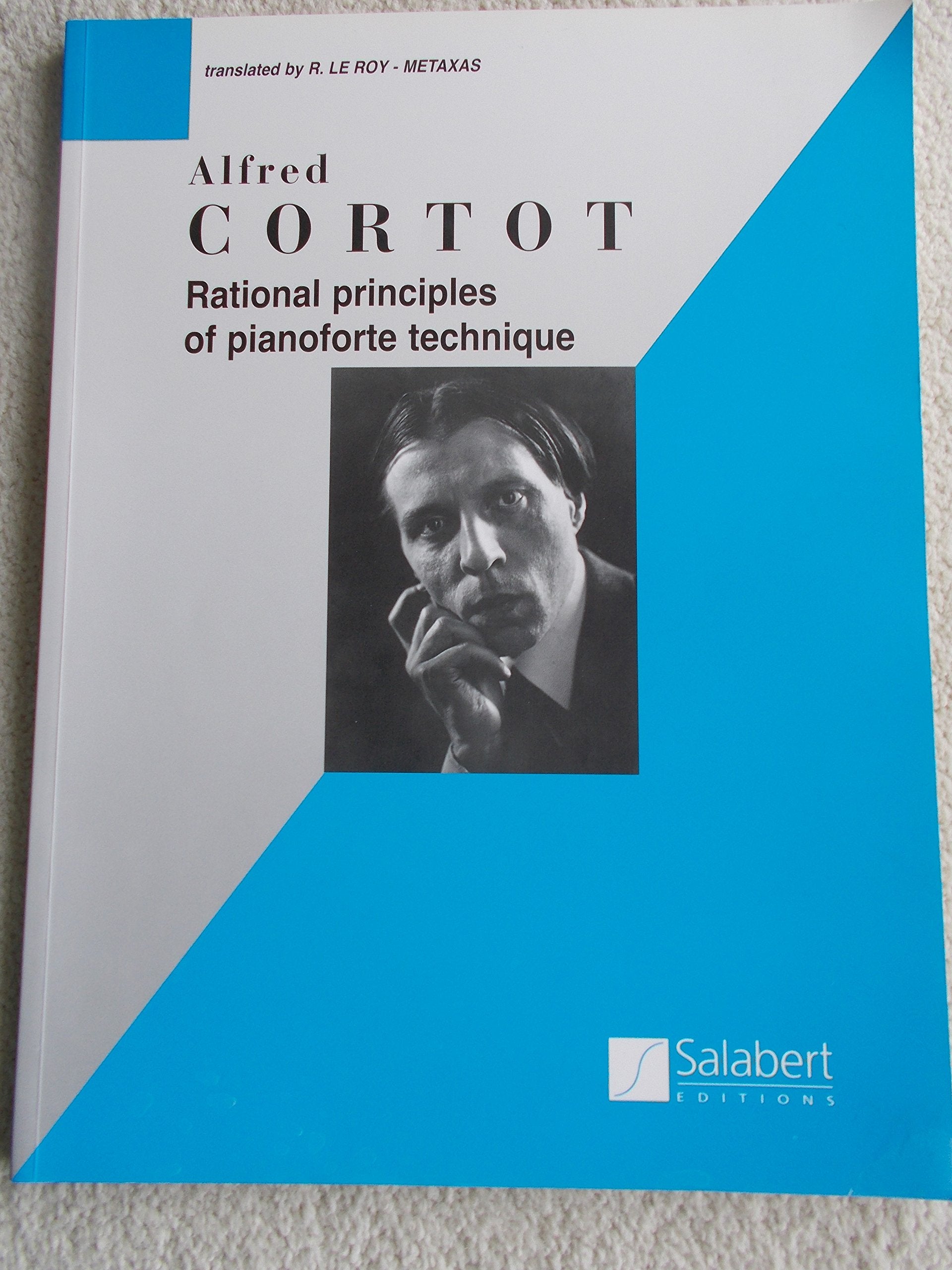 Rational Principles of Piano Technique: Piano Technique,New