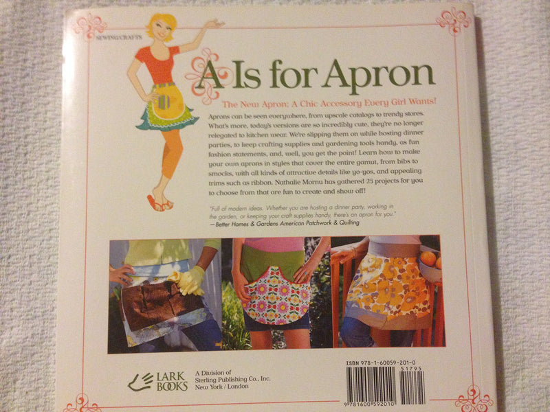 A Is for Apron: 25 Fresh & Flirty Designs,Used