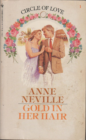 Gold In Her Hair (Circle Of Love, No. 1),New