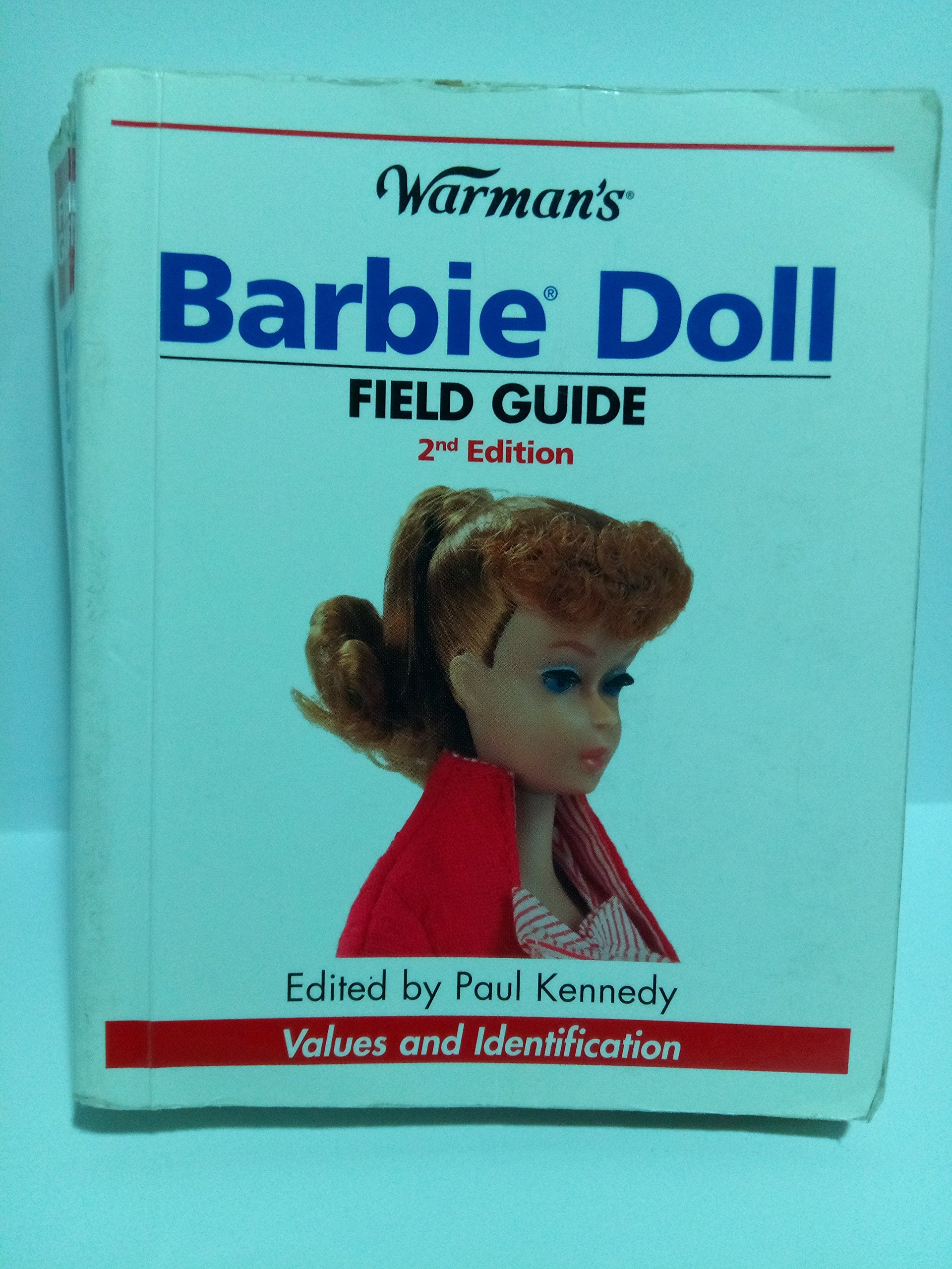 Warman'S Barbie Doll Field Guide: Values And Identification