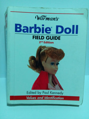 Warman'S Barbie Doll Field Guide: Values And Identification