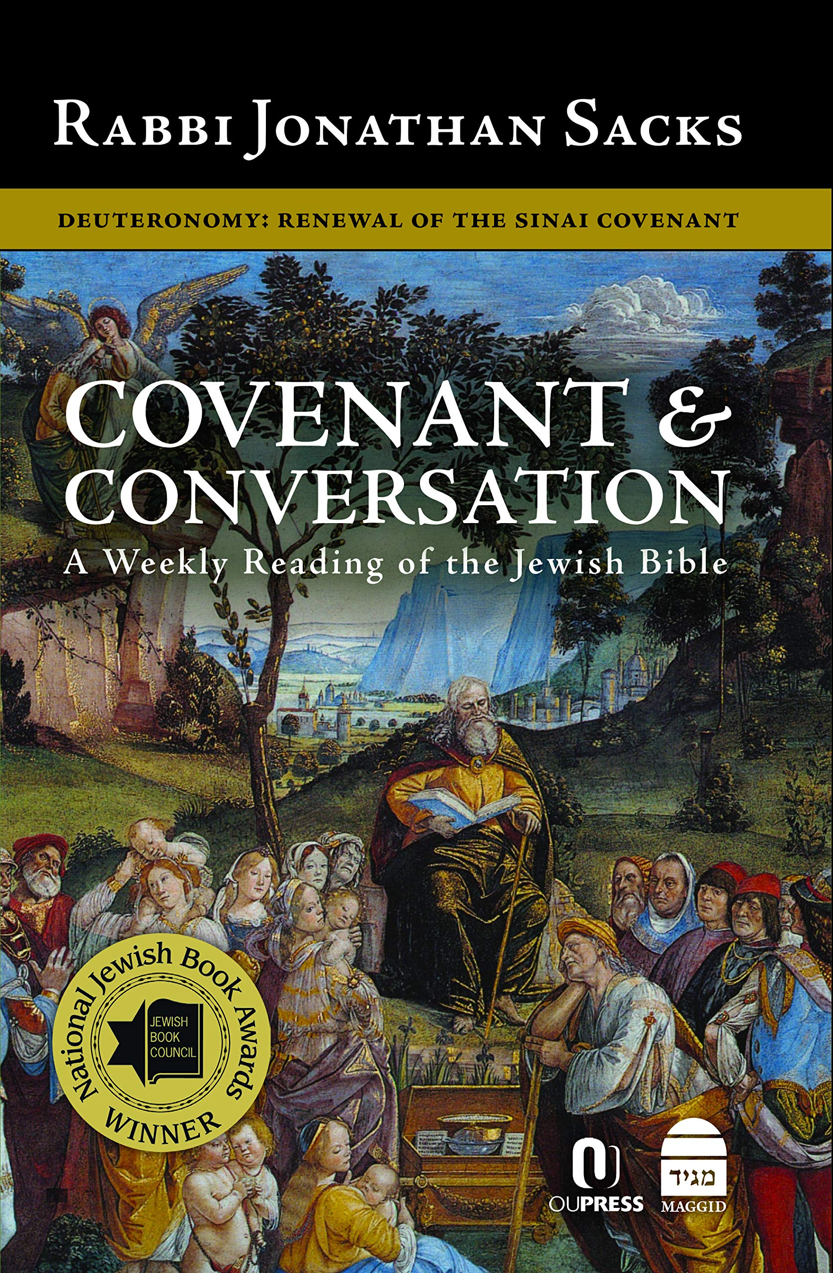 Deuteronomy: Renewal Of The Sinai Covenant: A Weekly Reading Of The Jewish Bible: The Goldstein Edition (Covenant & Conversation