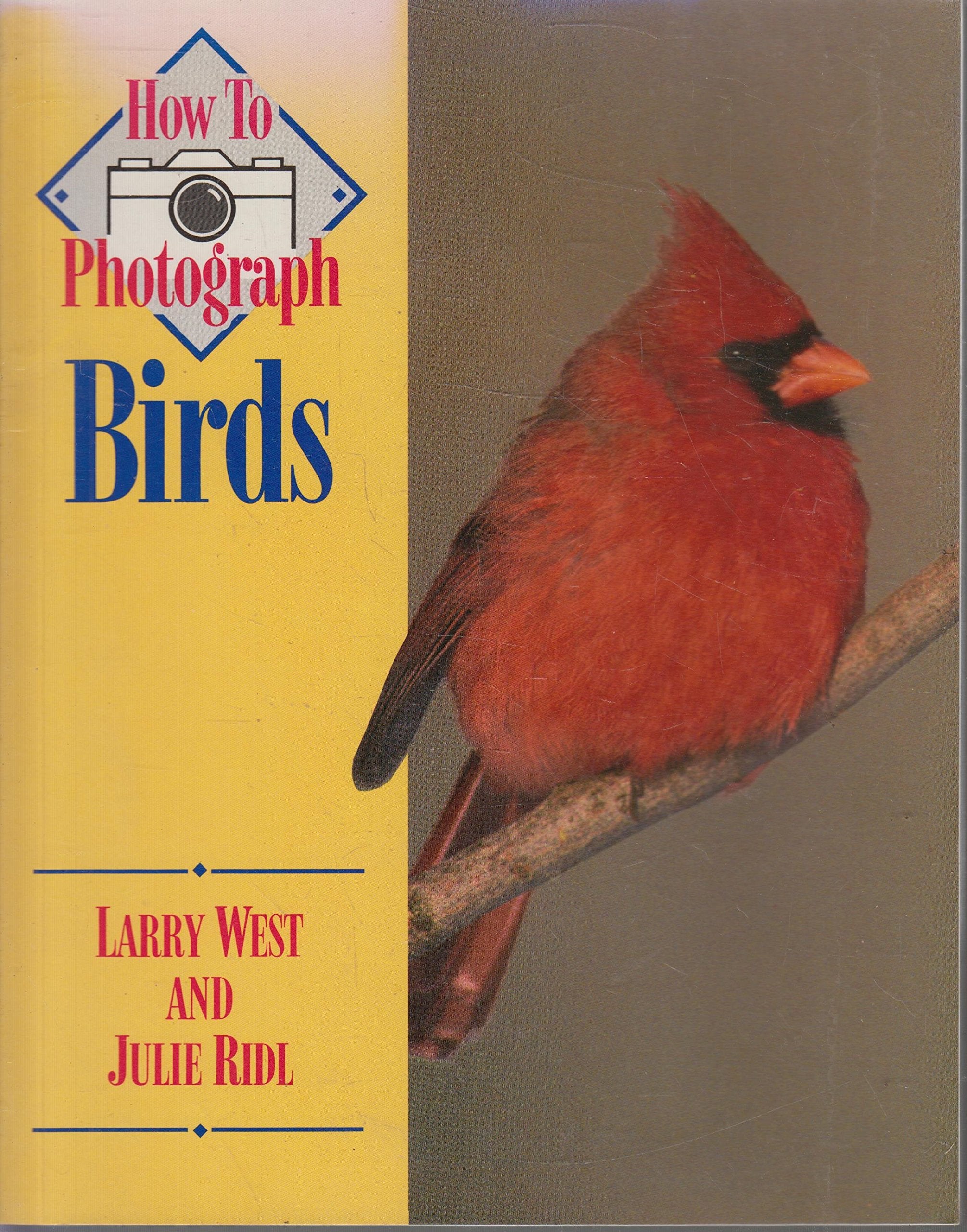 How To Photograph Birds (How To Photograph Series),New