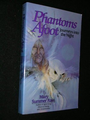 Phantoms Afoot: Journeys into the Night (NoEyes Series),Used