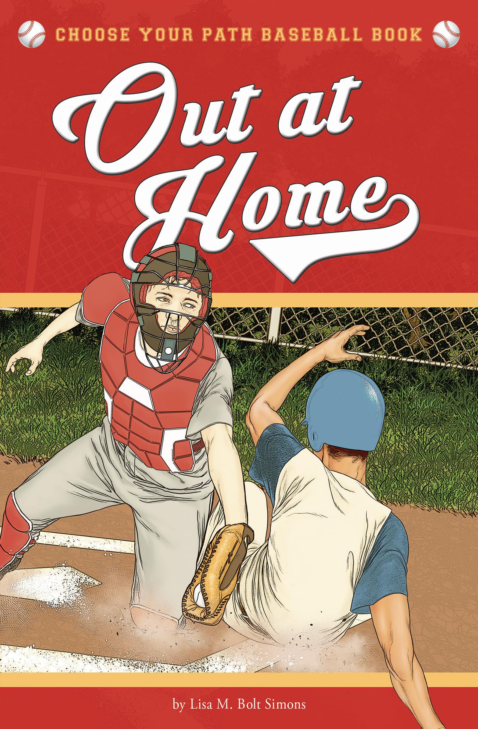 Out at Home: A Choose Your Path Baseball Book (Choose to Win),Used