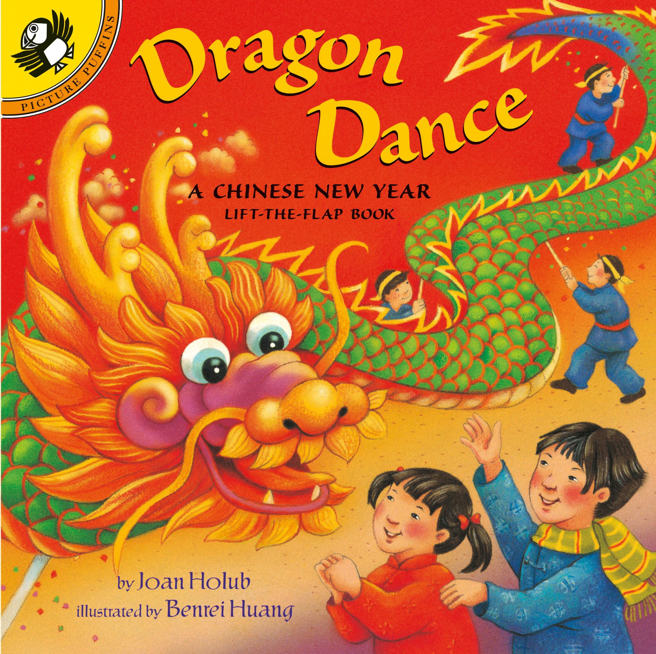 Dragon Dance: A Chinese New Year LifttheFlap Book (Puffin LifttheFlap),New