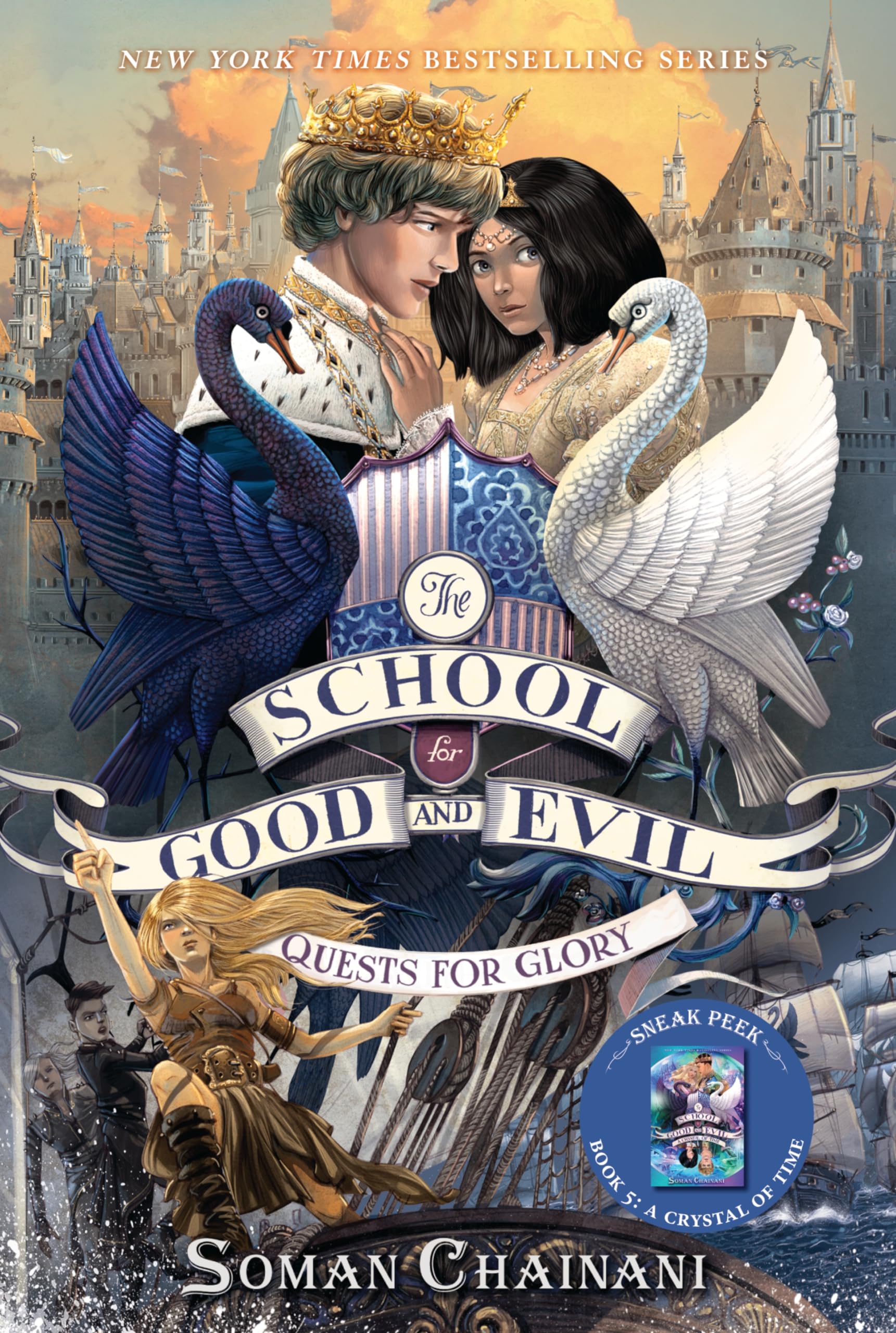 The School For Good And Evil #4: Quests For Glory: Now A Netflix Originals Movie,New