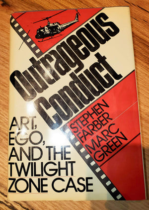 Outrageous Conduct: Art, Ego, And The Twilight Zone Case