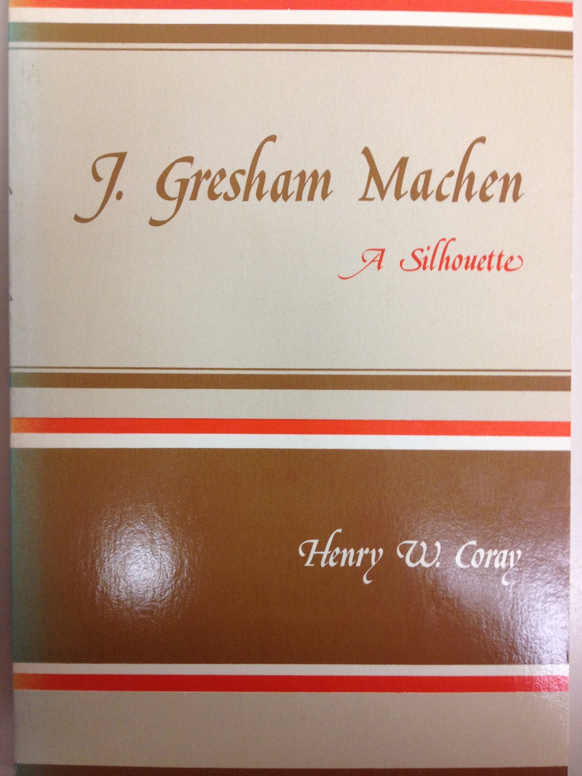J. Gresham Machen