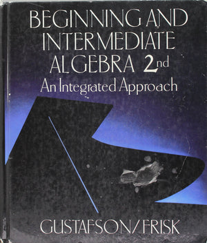 Beginning and Intermediate Algebra: An Integrated Approach, 2nd,Used