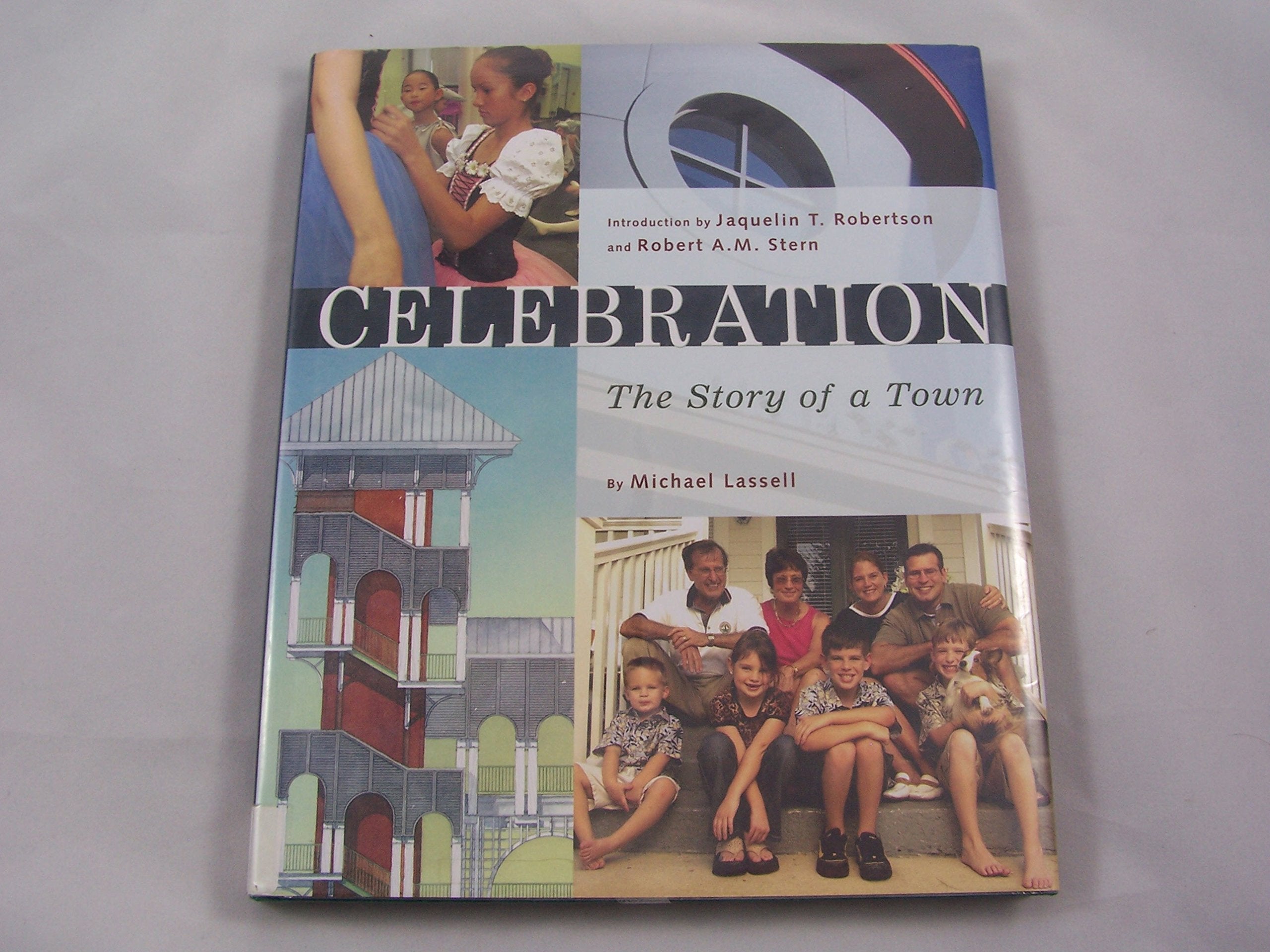 Celebration  The Story Of A Town,New