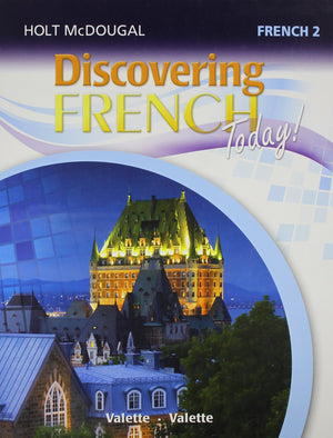 Discovering French Today: Student Edition Level 2 2013 (French Edition),New