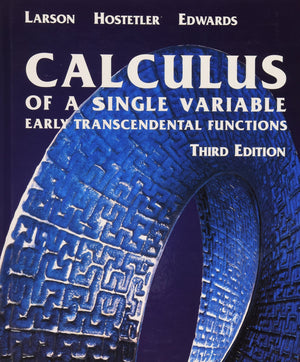 Calculus of a Single Variable: Early Transcendental Functions Third Edition,Used