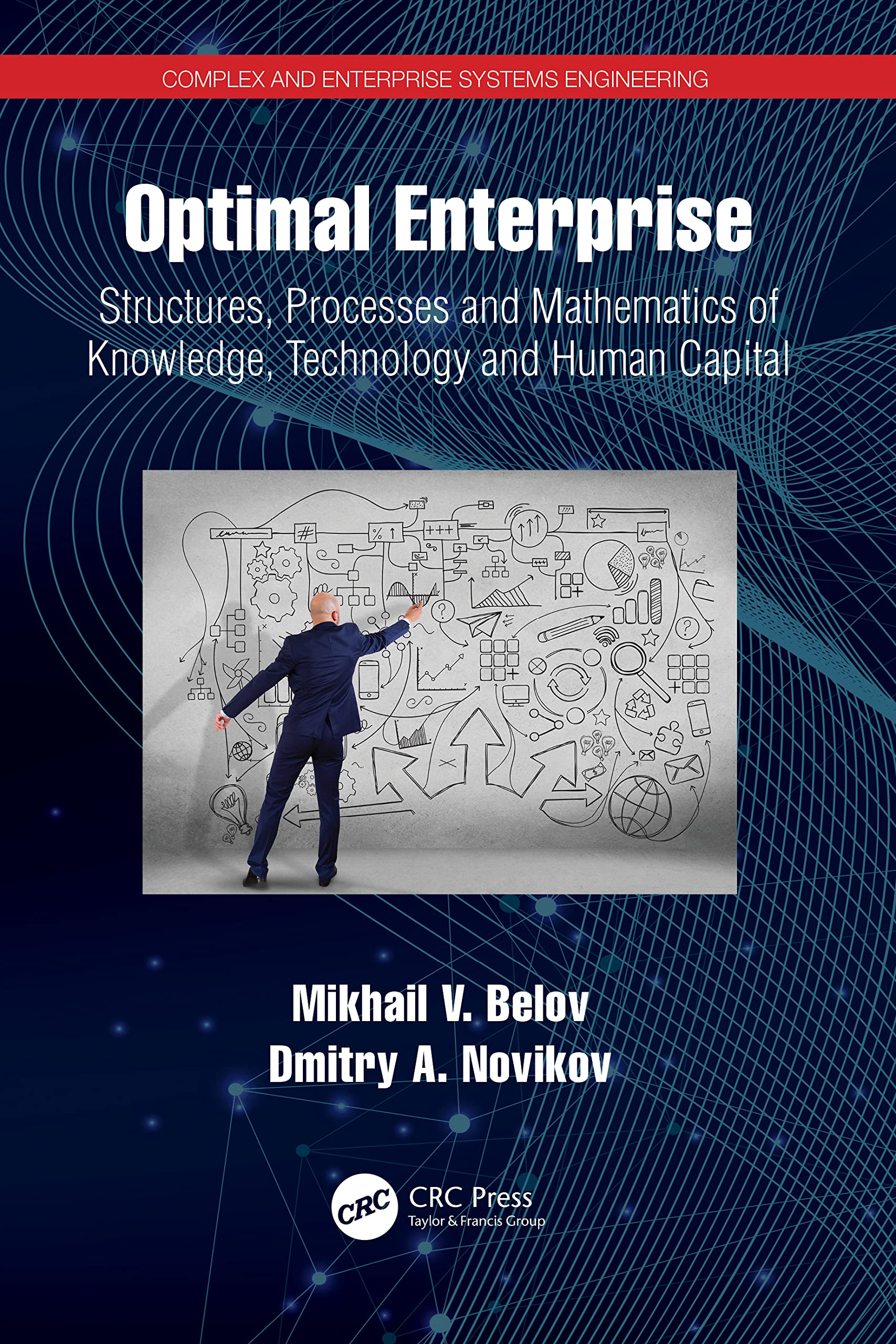 Optimal Enterprise (Complex and Enterprise Systems Engineering),Used