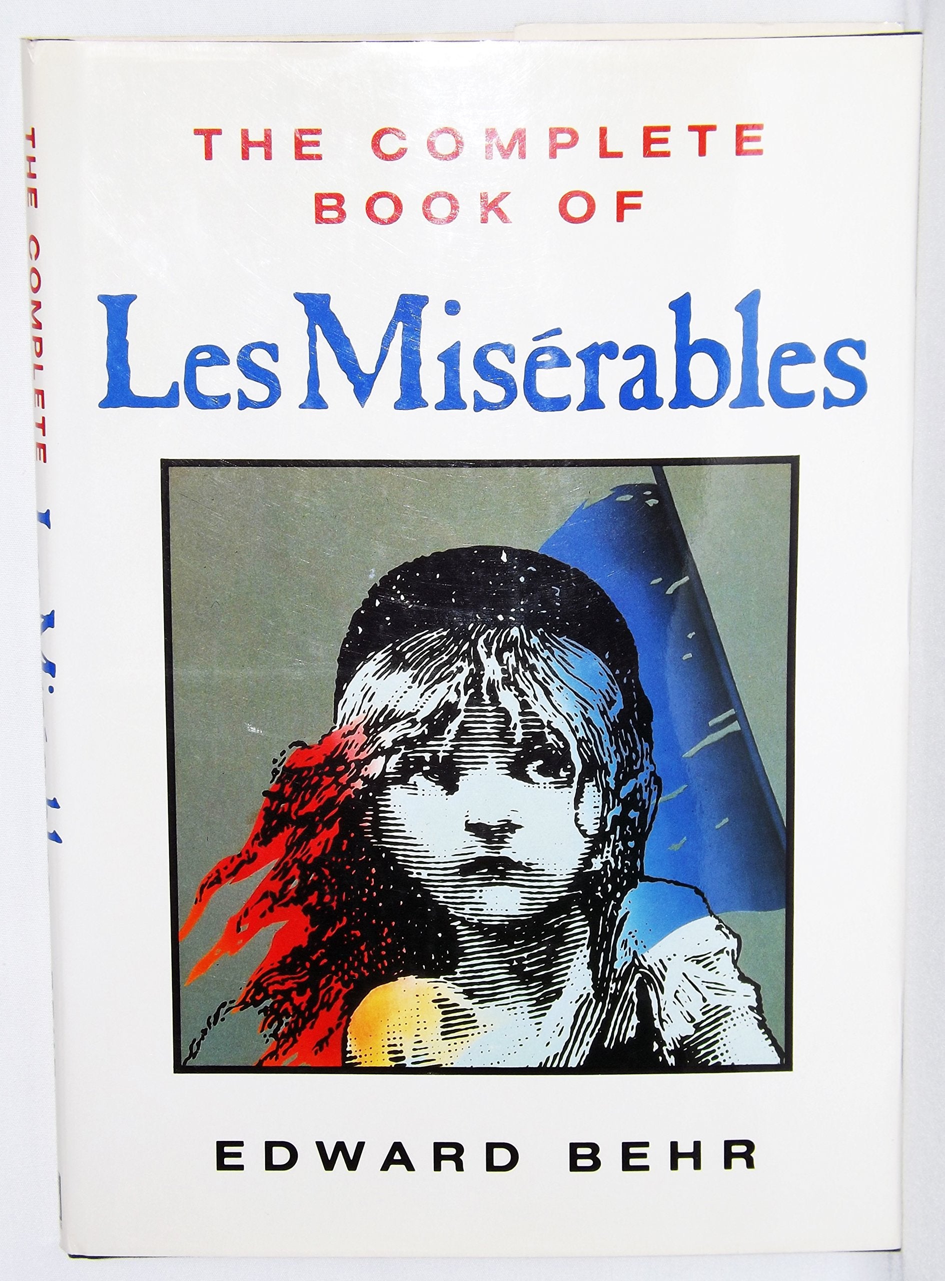The Complete Book of Les Miserables,Used