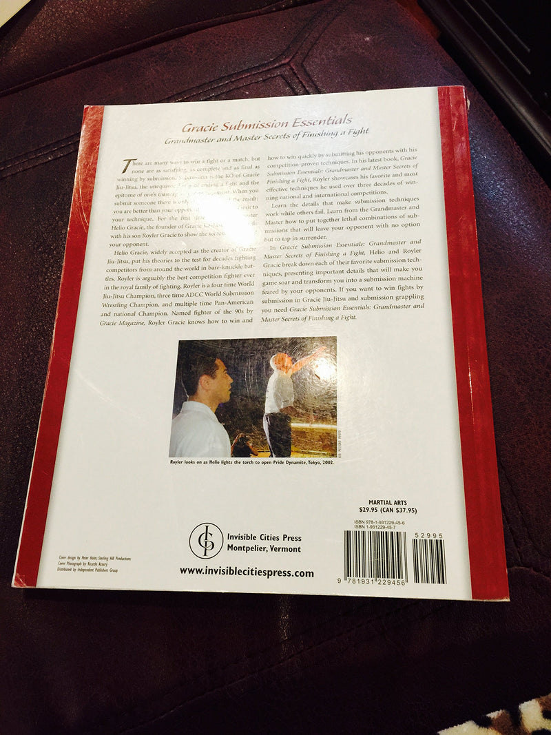Gracie Submission Essentials: Grandmaster and Master Secrets of Finishing a Fight (1) (Brazilian JiuJitsu series),New