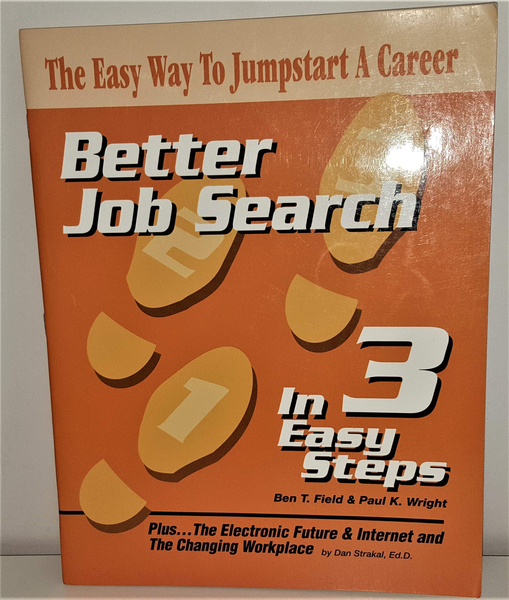 Better Job Search in 3 Easy Steps,Used